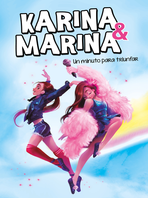 Title details for Karina & Marina 2--Un minuto para triunfar by Karina & Marina - Available